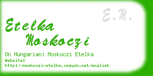 etelka moskoczi business card